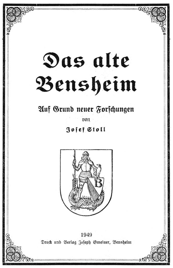 Das alte Bensheim auf Grund neuer Forschungen