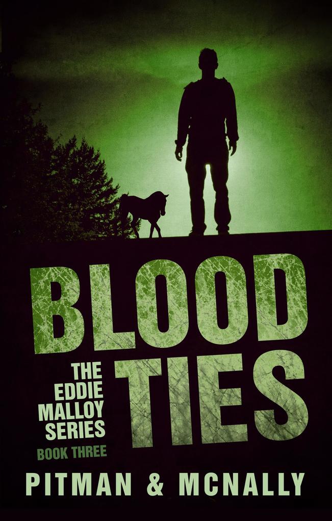 Blood Ties (The Eddie Malloy series)