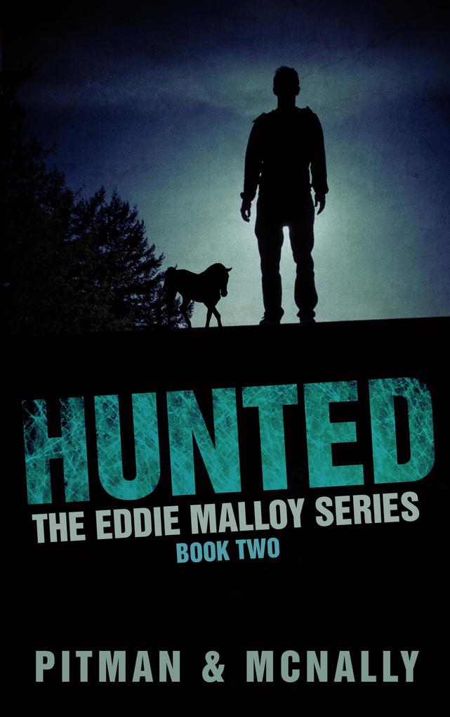 Hunted (The Eddie Malloy series #2)