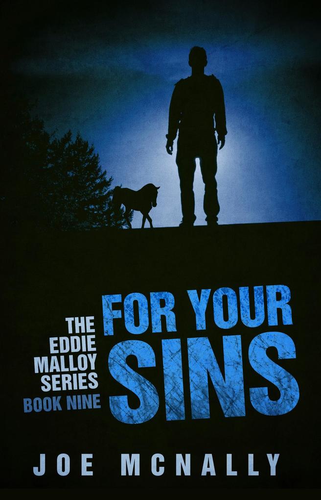 For Your Sins (The Eddie Malloy series #9)