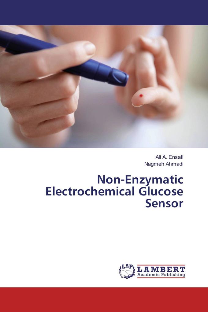 Non-Enzymatic Electrochemical Glucose Sensor
