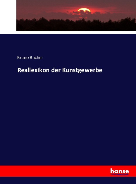 Reallexikon der Kunstgewerbe
