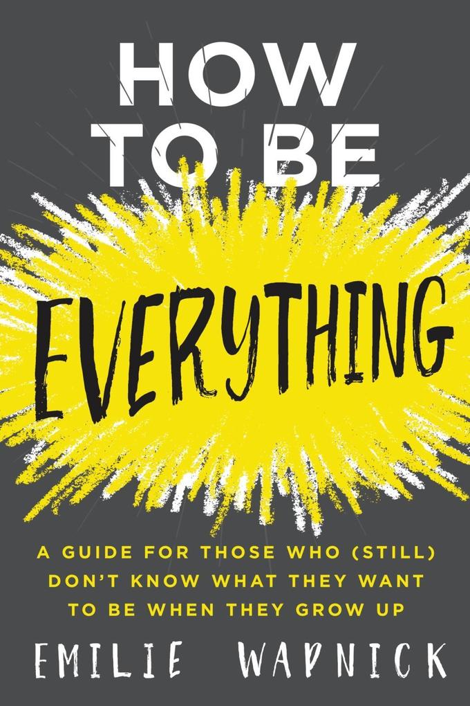 HarperCollins How To Be Everything