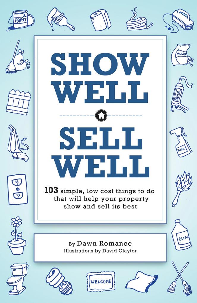 Show Well Sell Well