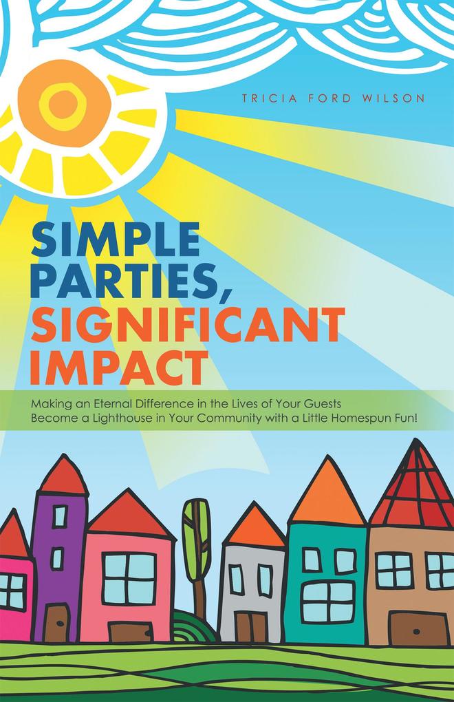 Simple Parties Significant Impact