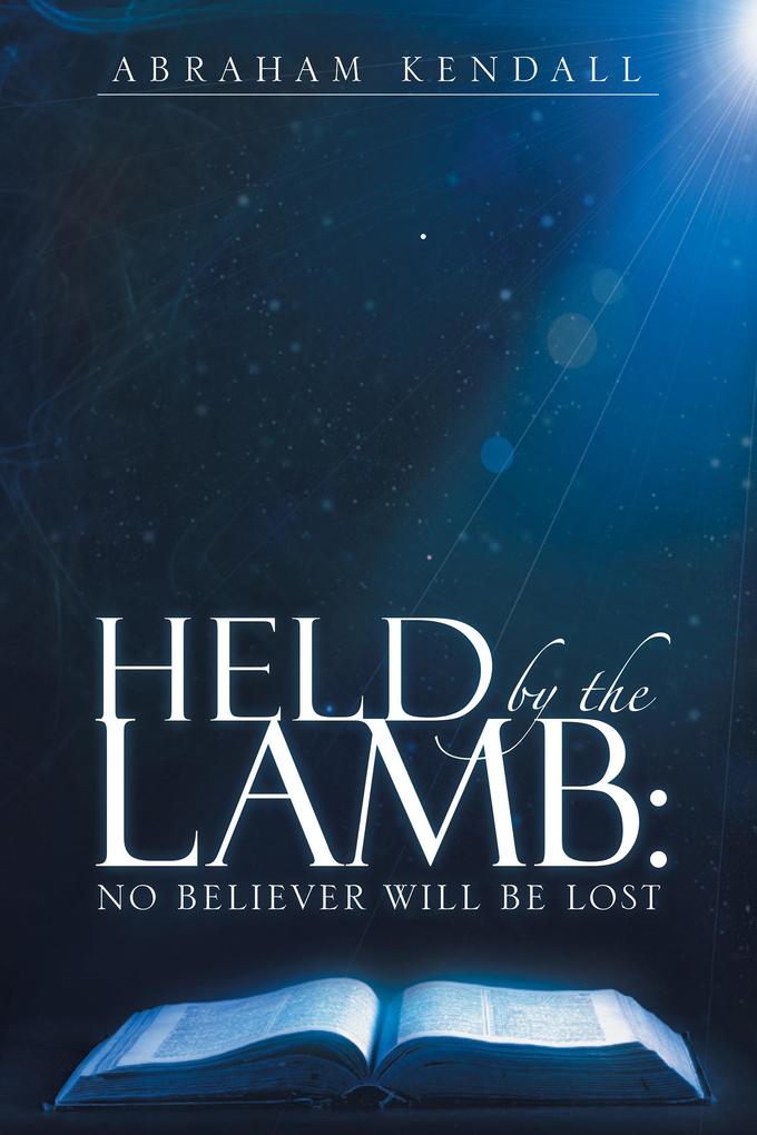 Held by the Lamb: