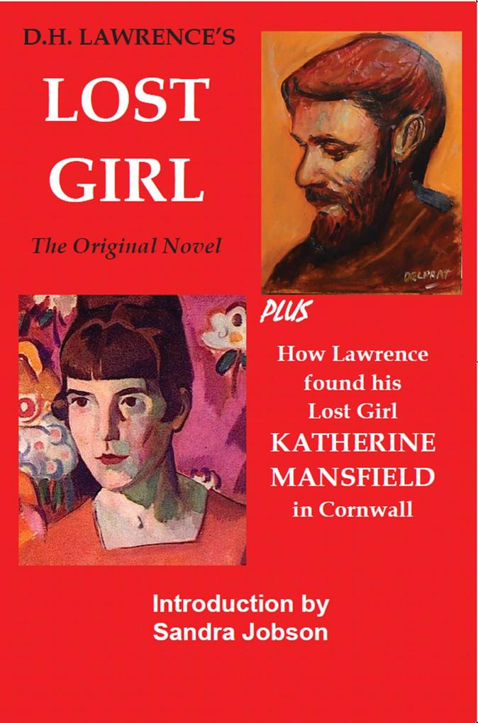 D.H. Lawrence‘s The Lost Girl