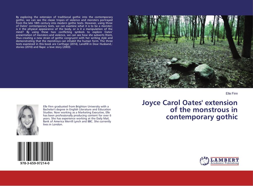 Joyce Carol Oates‘ extension of the monstrous in contemporary gothic