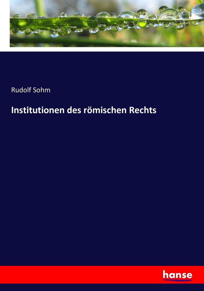 Institutionen des römischen Rechts