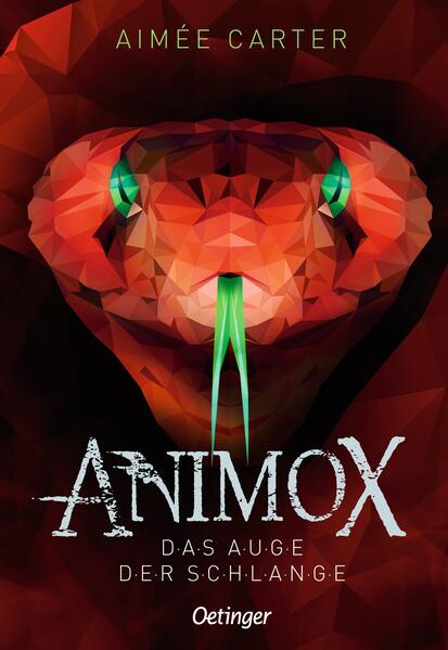 Animox 02. Das Auge der Schlange