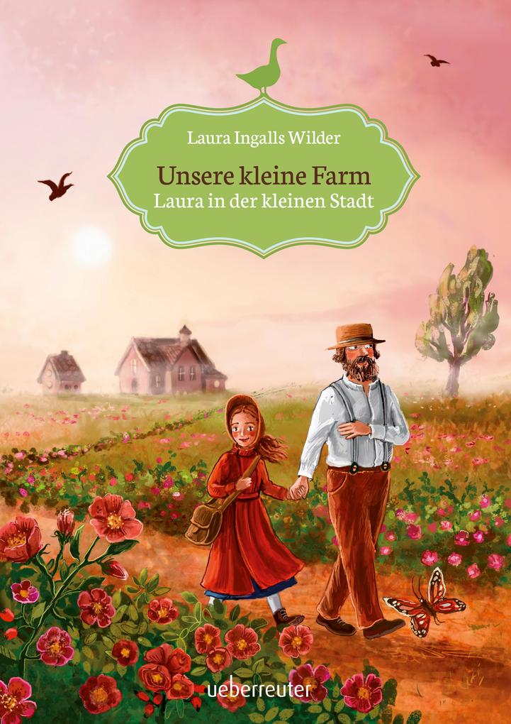 Image of Laura In Der Kleinen Stadt / Unsere Kleine Farm Bd.6 - Laura Ingalls Wilder, Gebunden