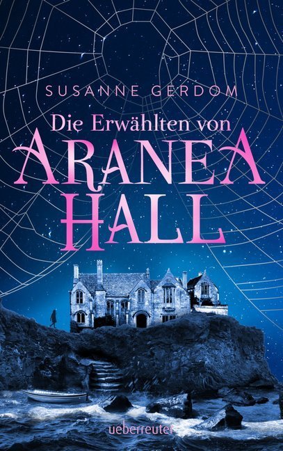 Die Erwählten von Aranea Hall als Buch Die Erwählten von Aranea Hall als Buch