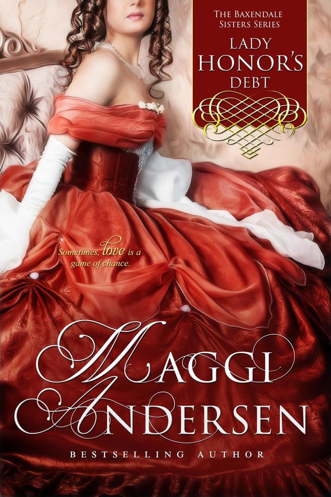 Lady Honor‘s Debt: The Baxendale Sisters Series