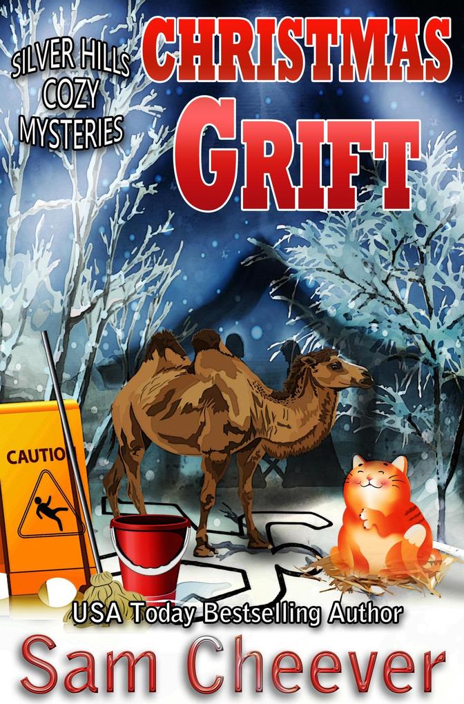 Christmas Grift (SILVER HILLS COZY MYSTERIES #4)