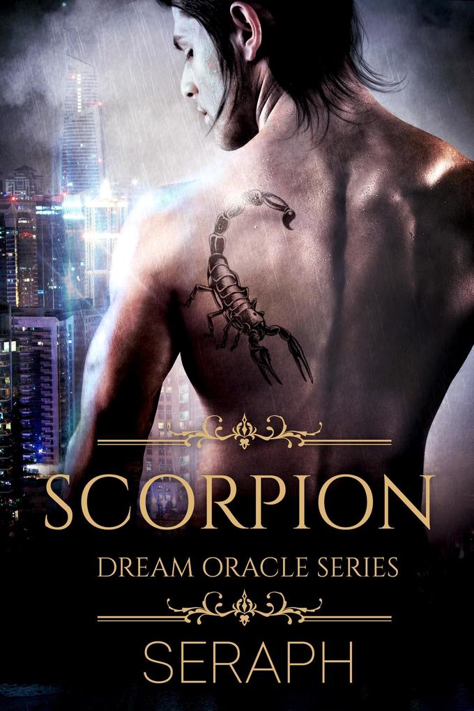 Dream Oracle Series: The Scorpion (From the Shark to Heralds of Annihilation #2)