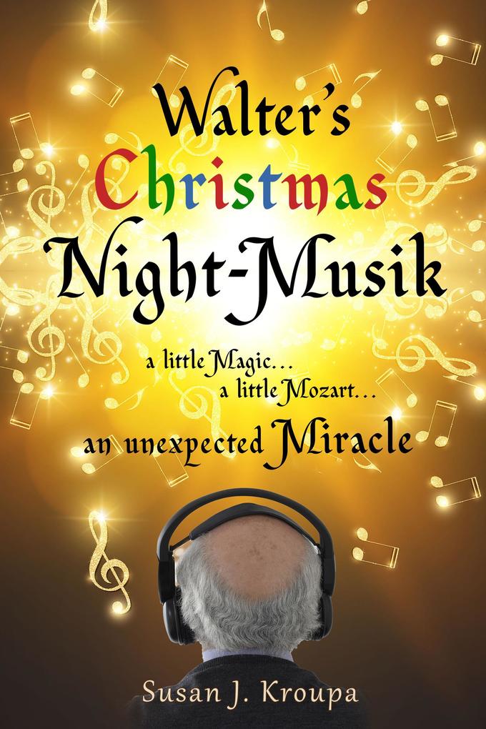 Walter‘s Christmas Night-Musik