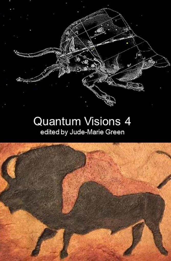 Quantum Visions 4 (Quantum Visions Chapbooks #4)