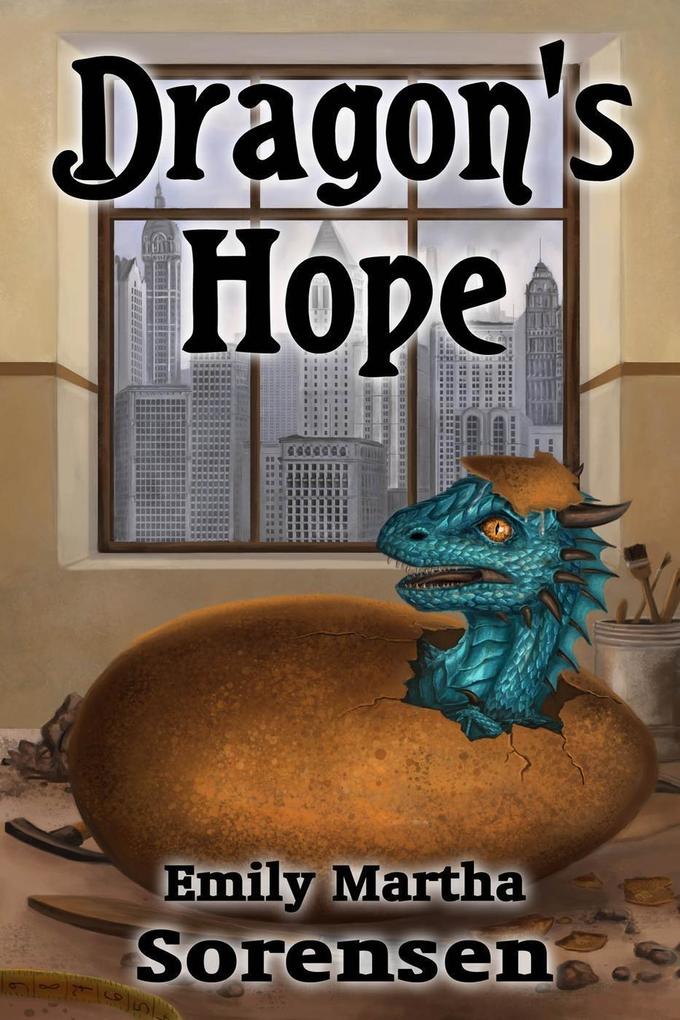 Dragon‘s Hope (Dragon Eggs #2)