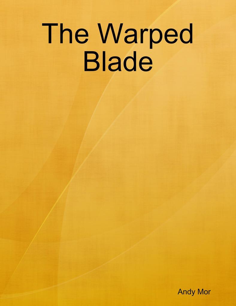 The Warped Blade
