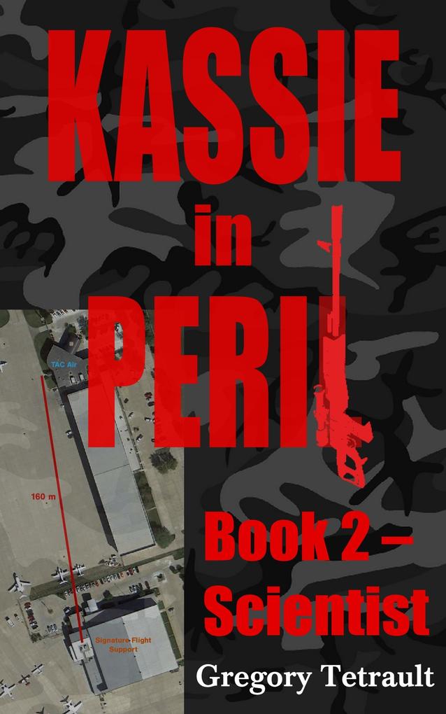 Kassie in Peril Book 2 - Scientist