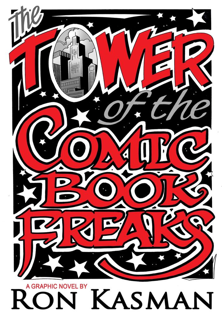 Tower of the Comic Book Freaks Vol.1