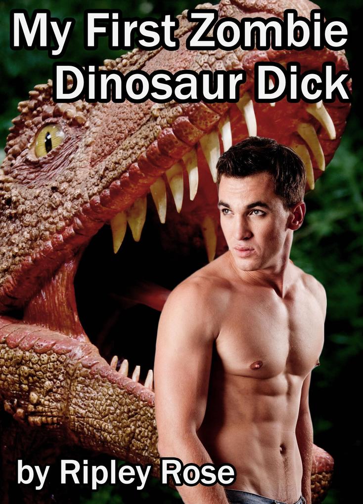 My First Zombie Dinosaur Dick