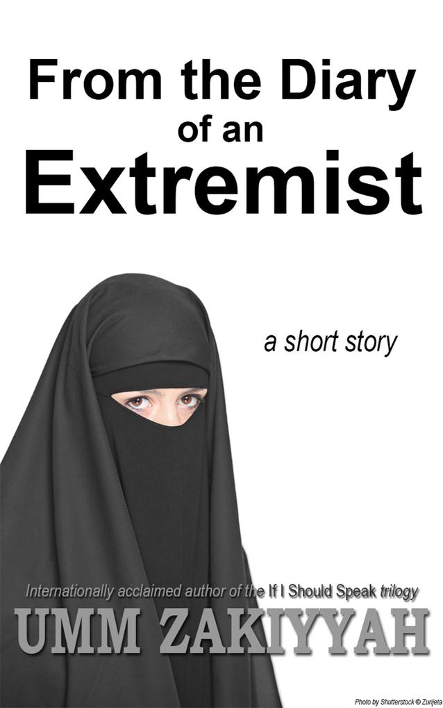 From the Diary of an Extremist