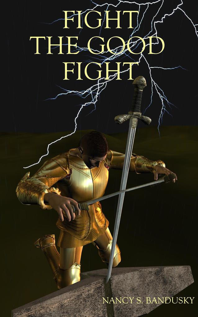Fight The Good Fight (The Challenge Trilogy #3)