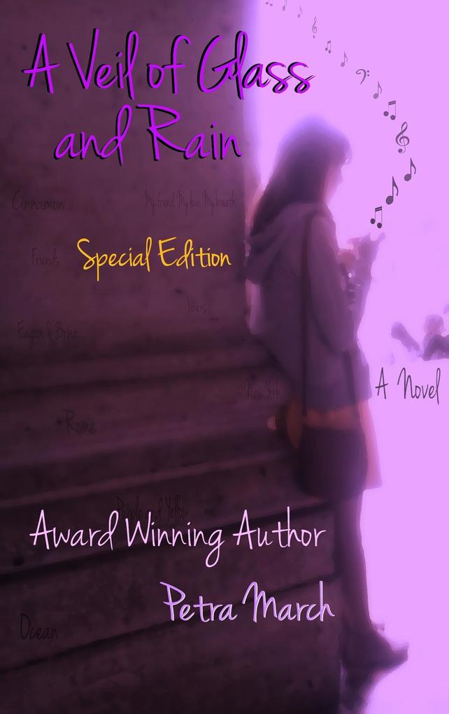 A Veil of Glass and Rain:Special Edition (A Touch of Cinnamon #1)