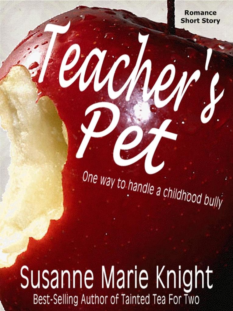 Teacher‘s Pet (Short Story)