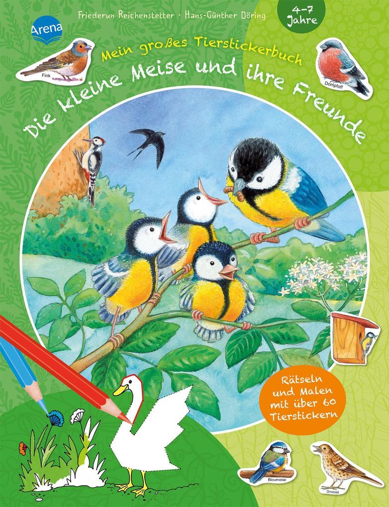 Image of Die kleine Meise und ihre Freunde. Mein großes Tierstickerbuch