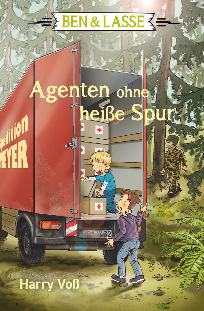 Image of Ben & Lasse - Agenten ohne heiße Spur