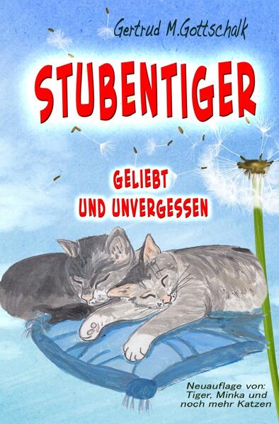 Image of Stubentiger geliebt und unvergessen