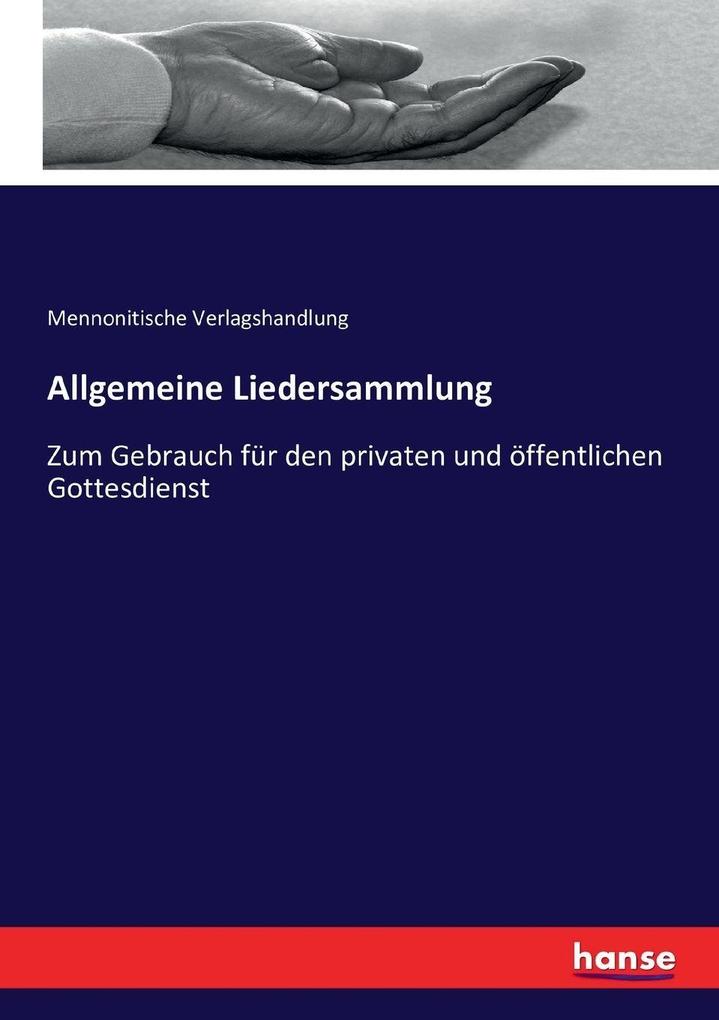 Allgemeine Liedersammlung