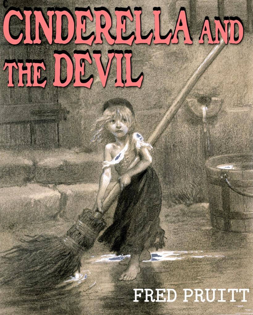 Cinderella and the Devil (Poconos Life #2)