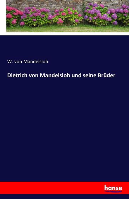 Image of Dietrich von Mandelsloh und seine Brüder