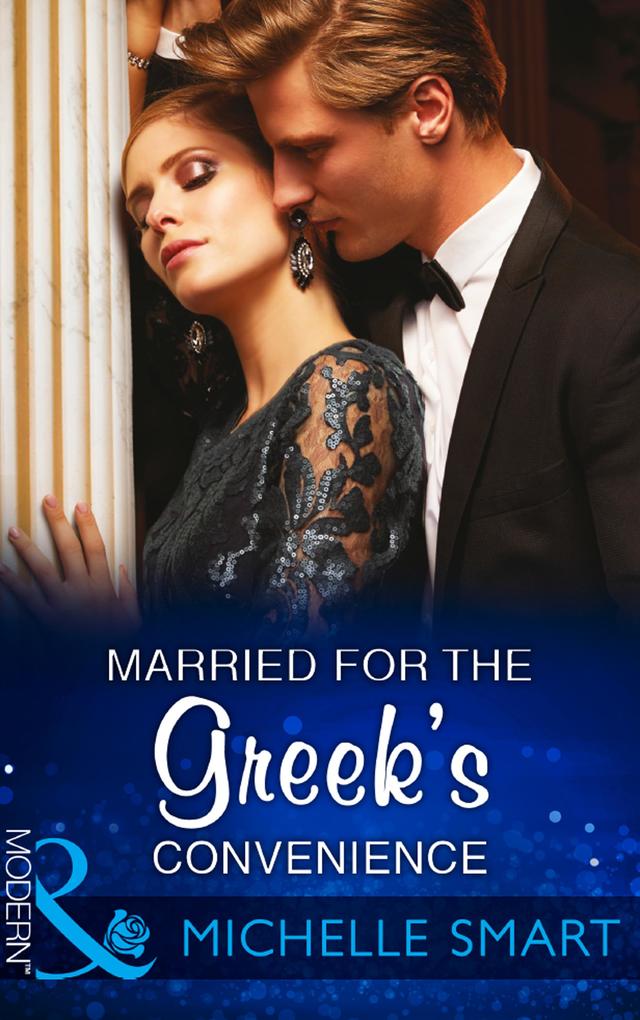 Married For The Greek‘s Convenience