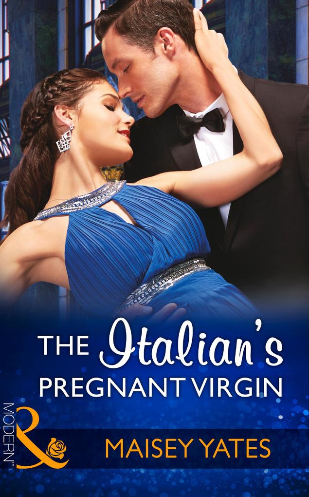 The Italian‘s Pregnant Virgin (Mills & Boon Modern) (Heirs Before Vows Book 0)