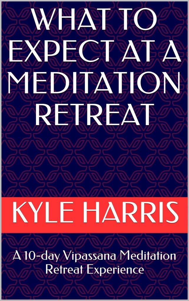 What to Expect at a Meditation Retreat