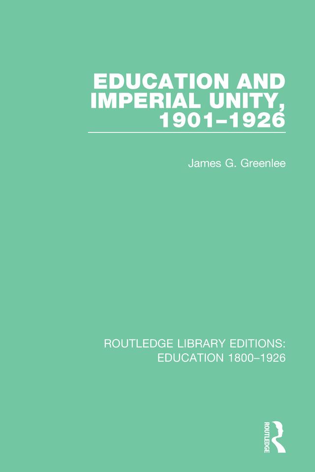 Education and Imperial Unity 1901-1926