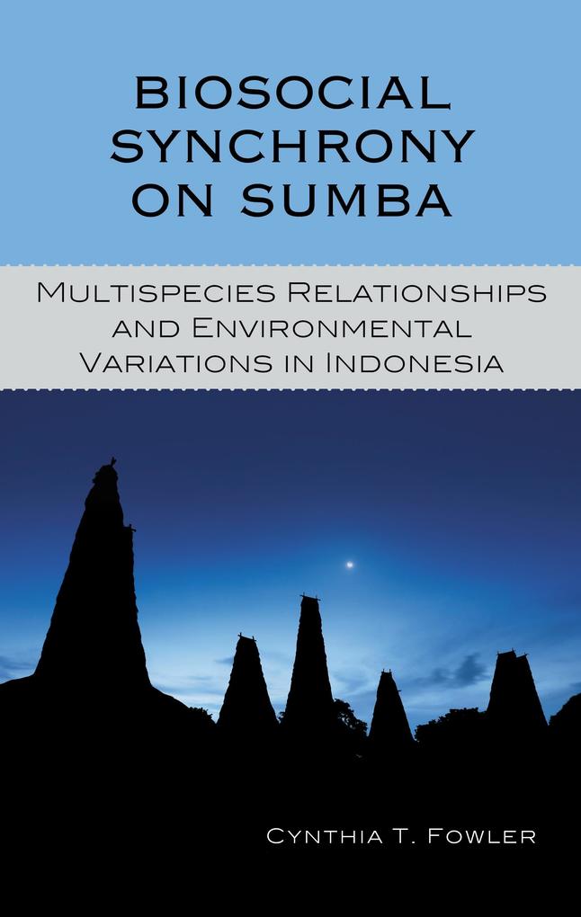 Biosocial Synchrony on Sumba