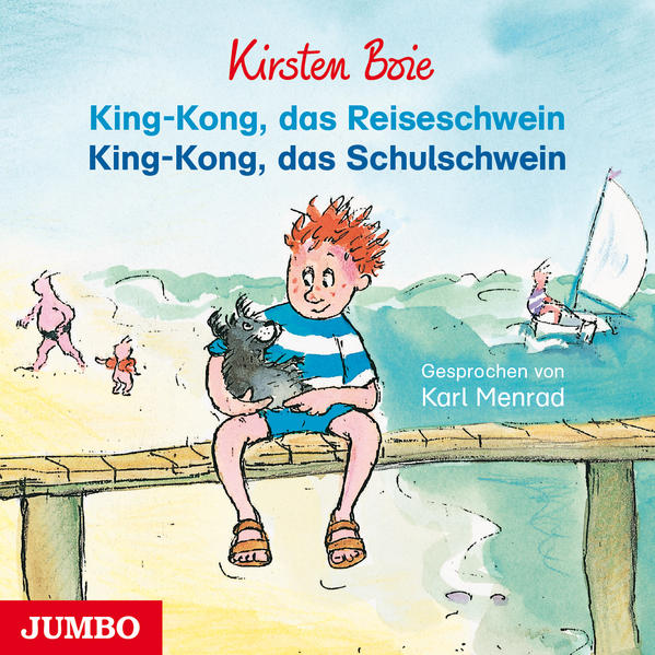 King-Kong das Reiseschwein & King-Kong das Schulschwein1 Audio-CD