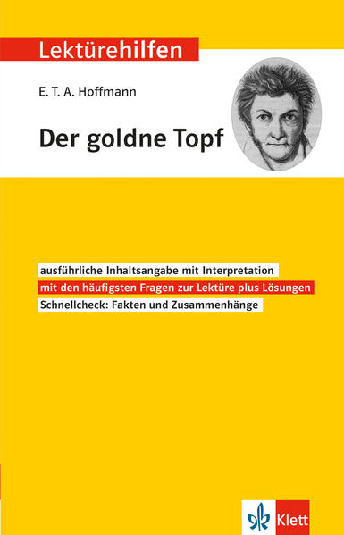 Klett Lektürehilfen E.T.A. Hoffmann Der goldne Topf