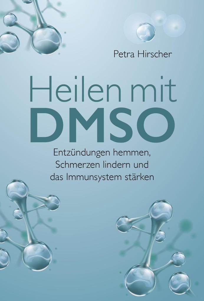 Image of Heilen mit DMSO