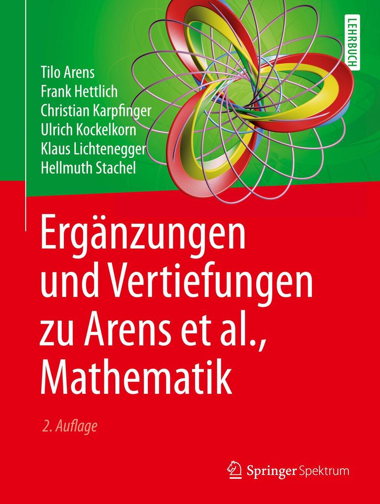 Ergänzungen und Vertiefungen zu Arens et al. Mathematik