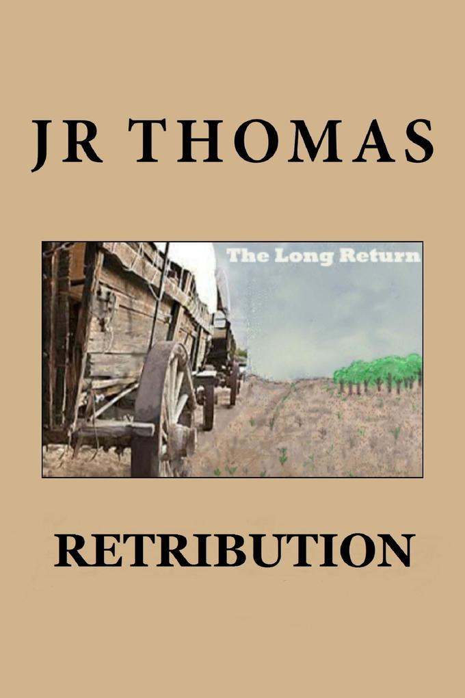 Retribution (The Long Return #2)