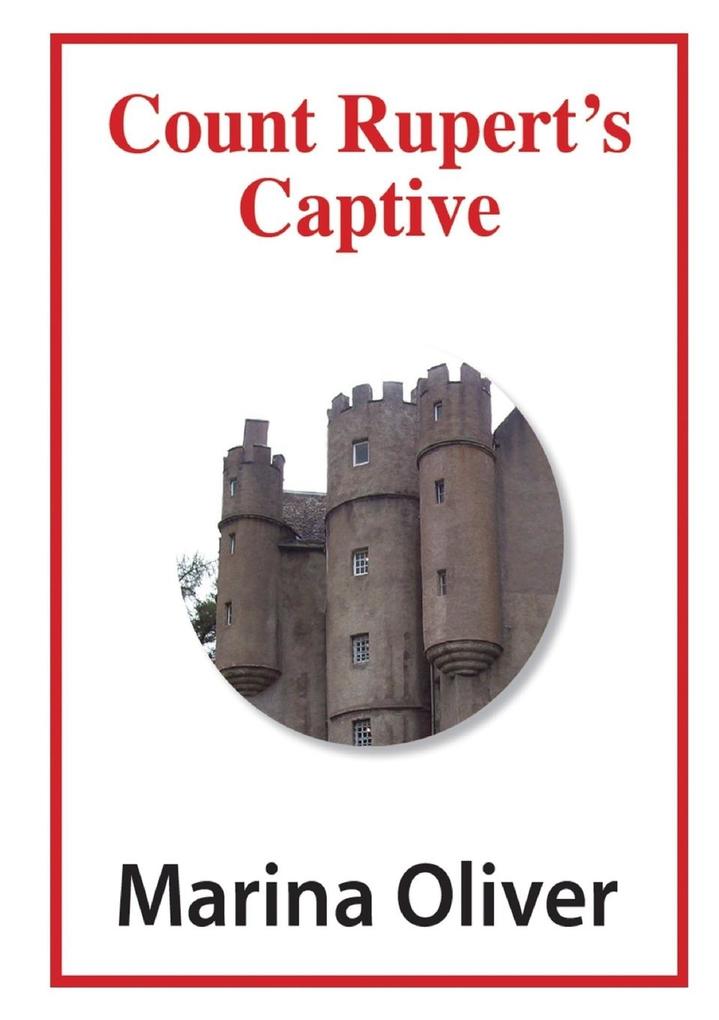 Count Rupert‘s Captive