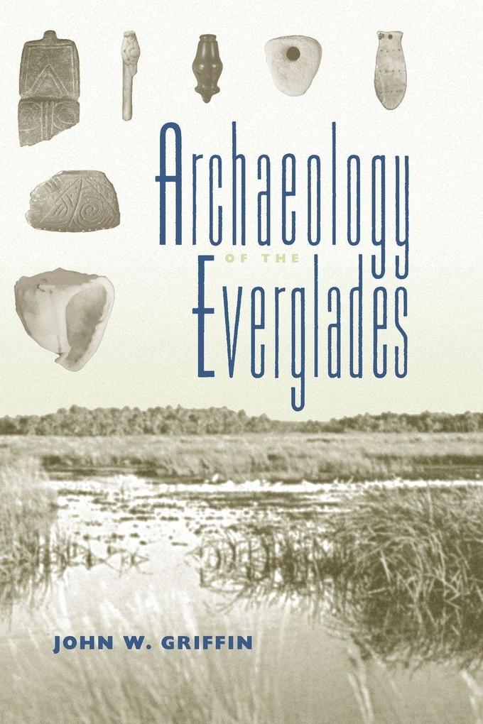 Archaeology of the Everglades