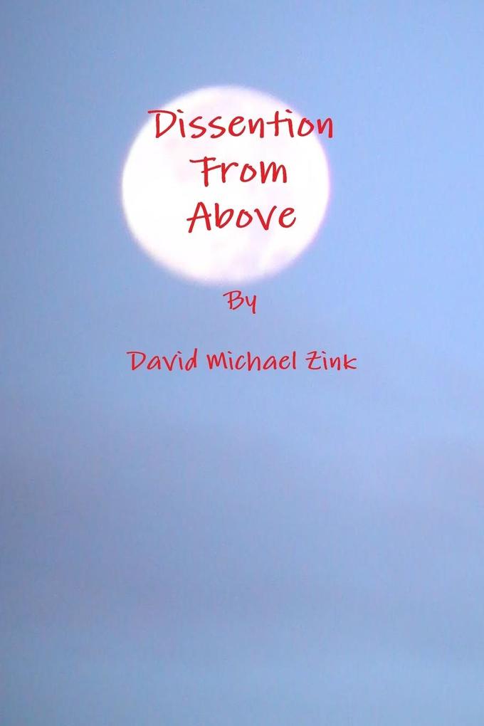 Dissention From Above