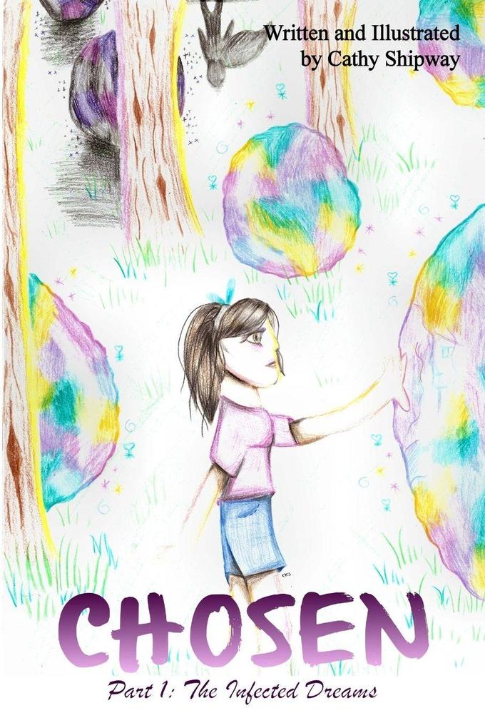Chosen - The infected dreams